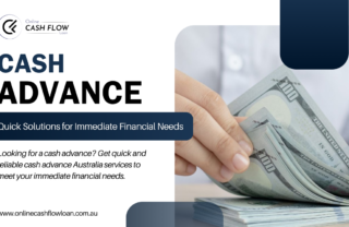 Cash Advance, Cash Advance Australia, Financial Needs