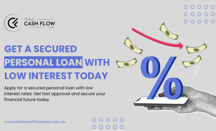 Get a Secured Personal Loan with Low Interest Today