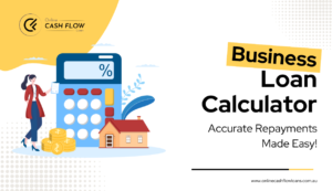 Business Loan Calculator – Accurate Repayments Made Easy