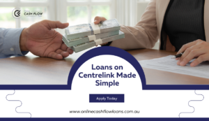 Loans on Centrelink Made Simple - Apply Today