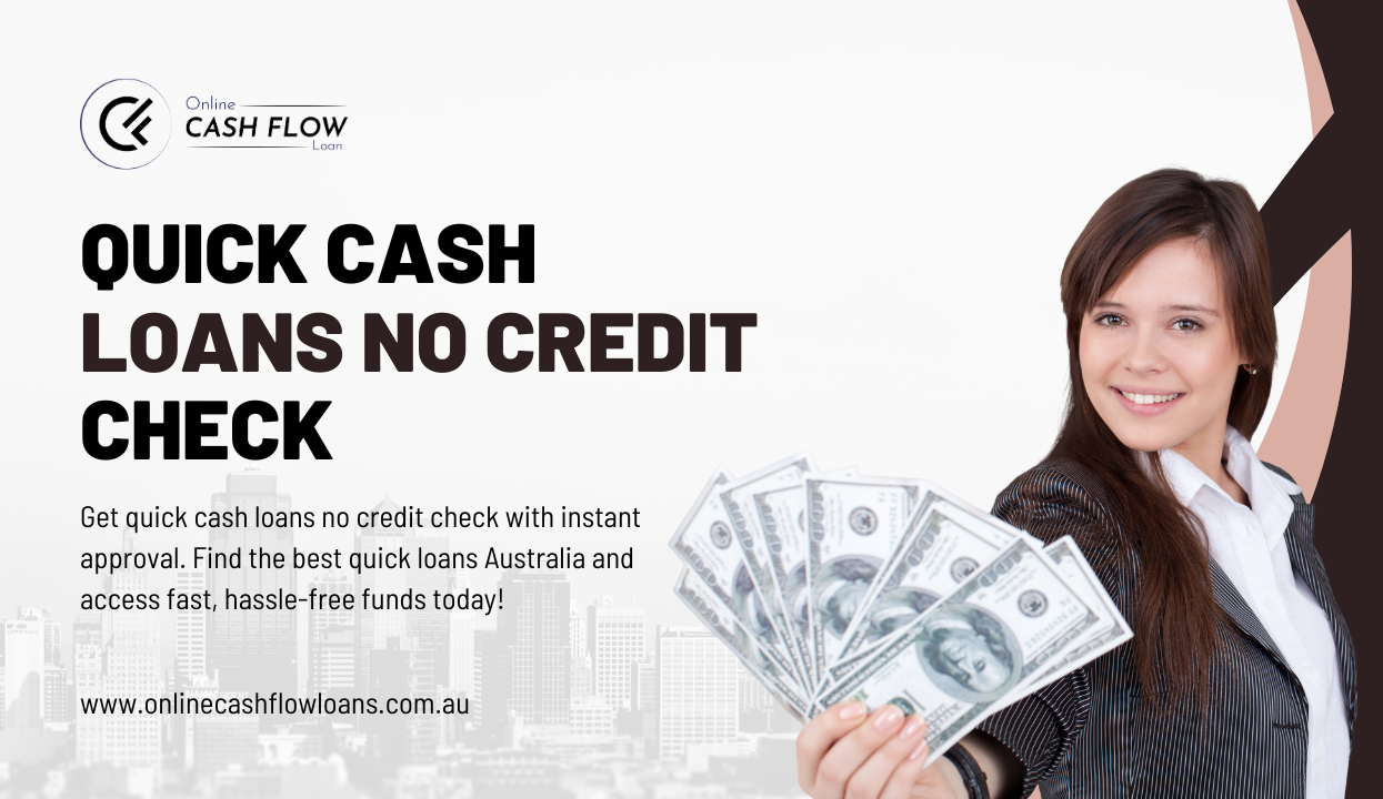 quick cash loans no credit check