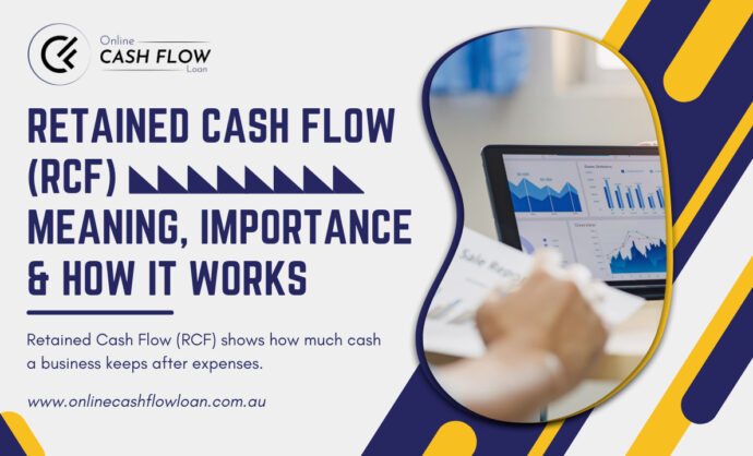 Retained Cash Flow (RCF): Meaning, Importance