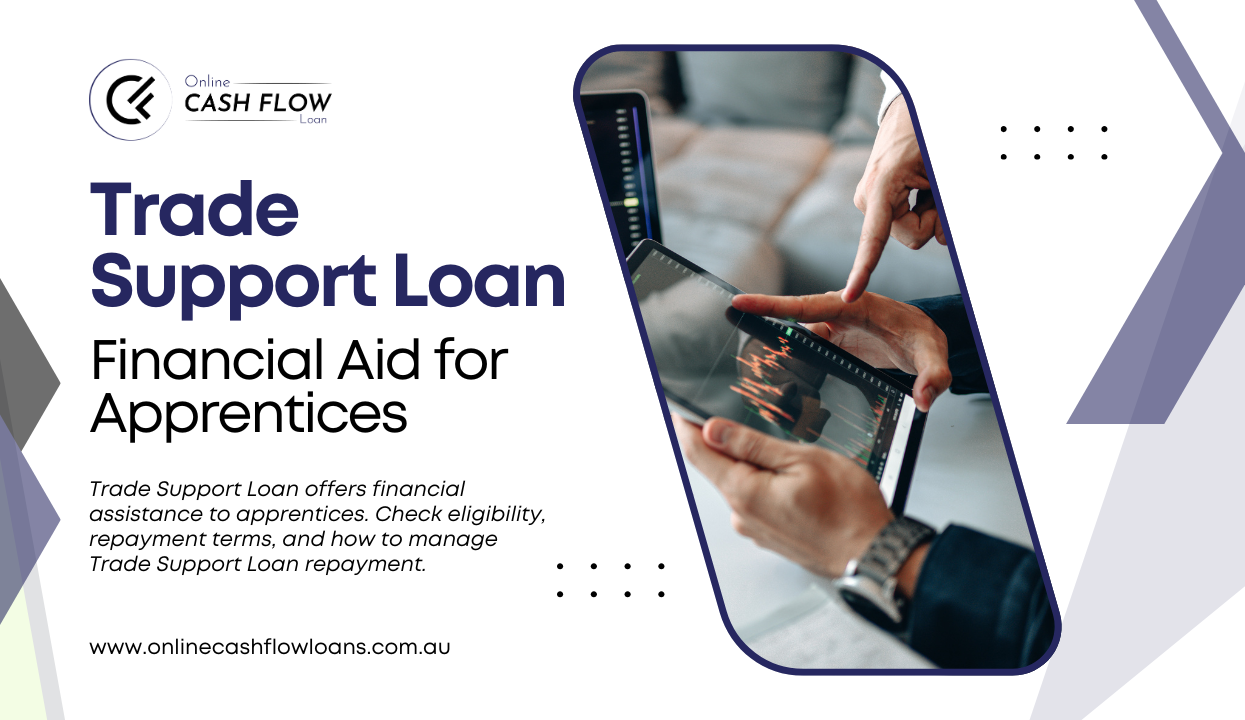 Trade Support Loan: Financial Aid for Apprentices